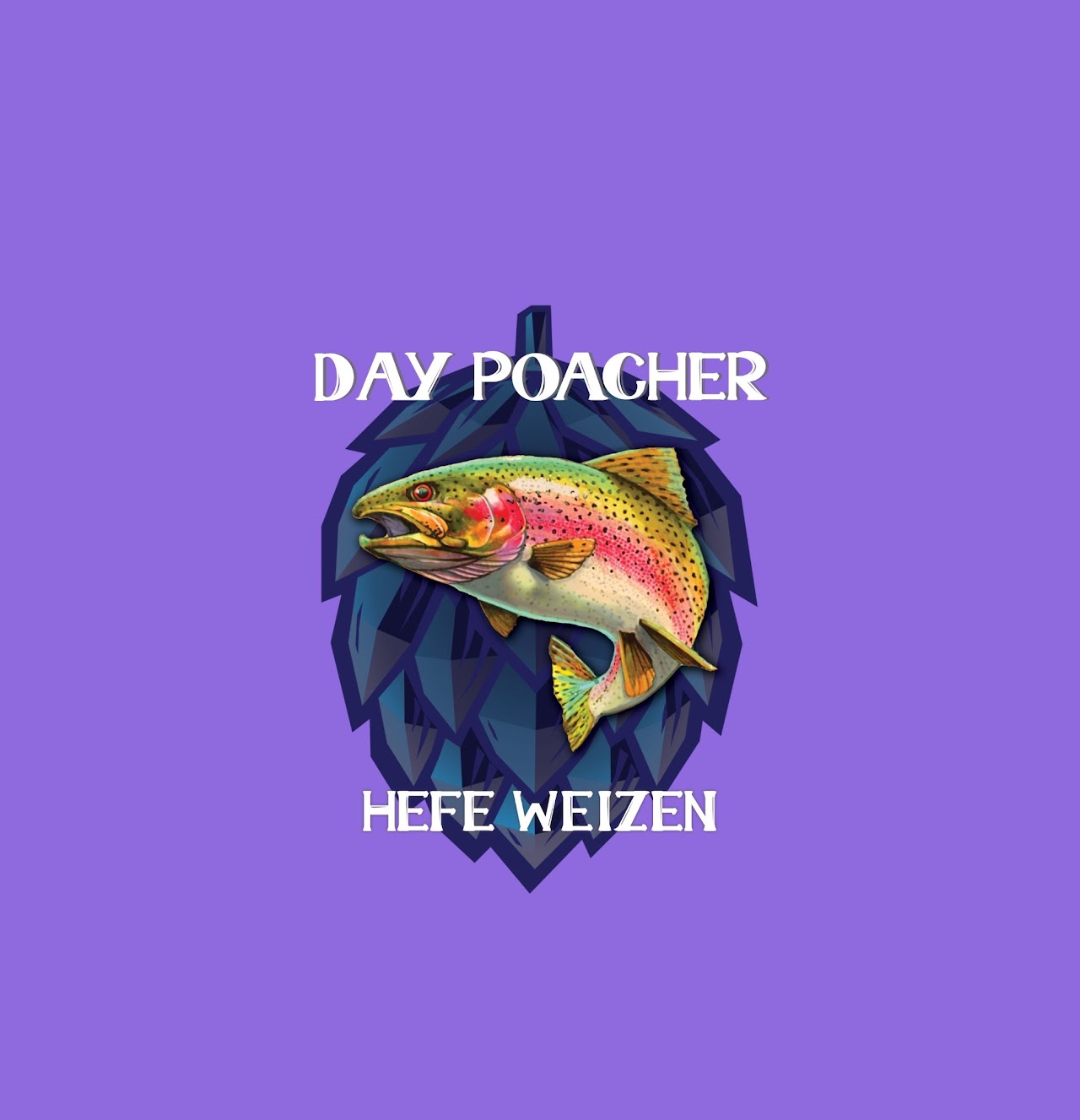 Day Poacher Hefe Weizen